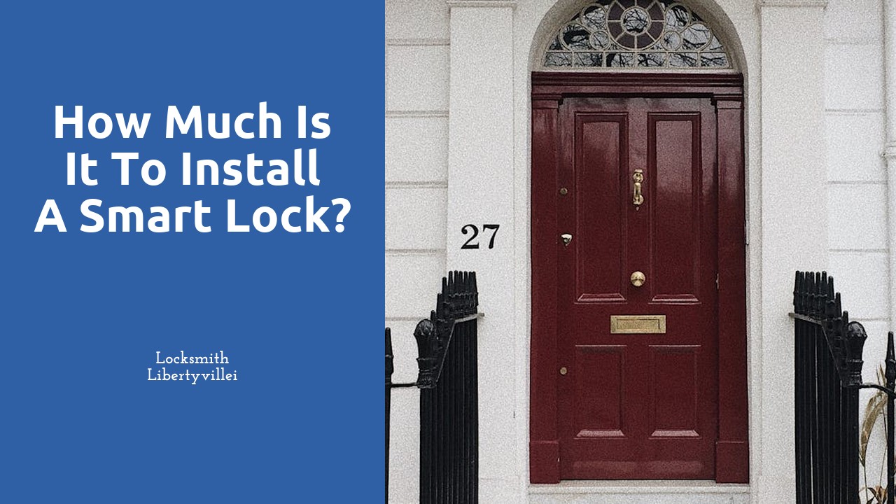 How much is it to install a smart lock?